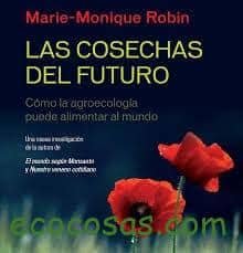 Ecología, Permacultura, Salud Natural, Plantas Medicinales, Como Cultivar, Energías renovables, Bioconstrucción y otros. 3